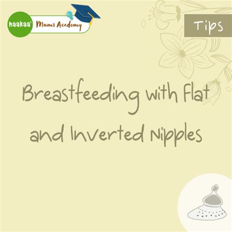 Breastfeeding With Flat And Inverted Nipples