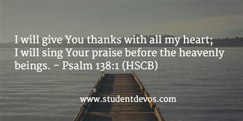 Daily Devotion and Bible Verse – Psalm 138:1 – The Z