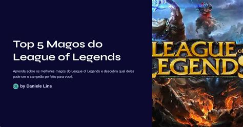 Top Magos Do League Of Legends