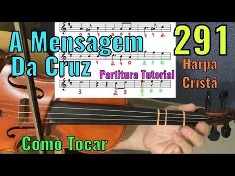 291 Rude Cruz Como Tocar no Violino Harpa Cristã Partitura