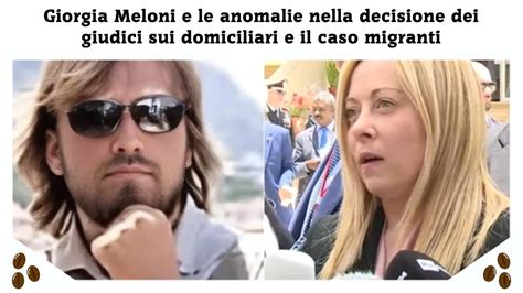 Giorgia Meloni E Le Anomalie Nella Decisione Dei Giudici Sui