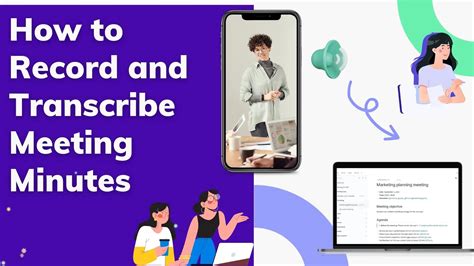 How To Record And Transcribe Meeting Minutes Ultimate Tutorial