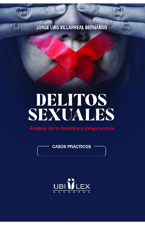 Pdf Delitos Sexuales Análisis De Doctrina Y Jurisprudencia Jorge