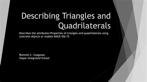 Math 4 Ppt Q3 Describing Triangles And Quadrilaterals Pptx