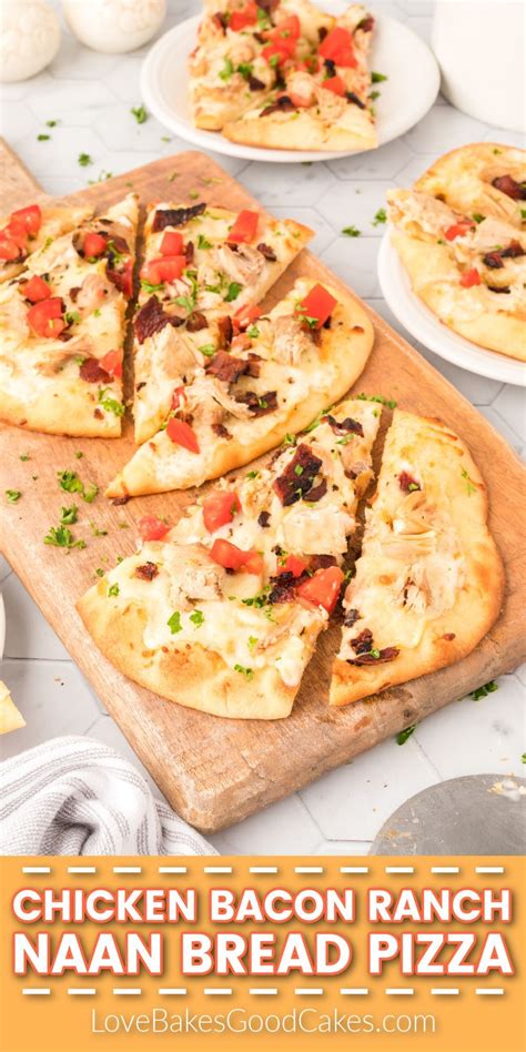 Chicken Bacon Ranch Naan Bread Pizza Naan Bread Pizza Easy Fast Dinner Recipes Yummy Chicken