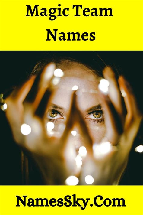 Enchanting Names For Your Magical Team