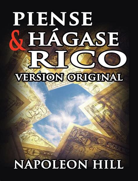 Piense Y Hagase Rico Hill Napoleon Amazon Fr Livres