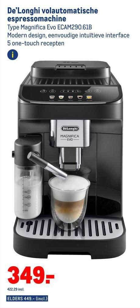 De Longhi Volautomatische Espressomachine Magnifica Evo Ecam B