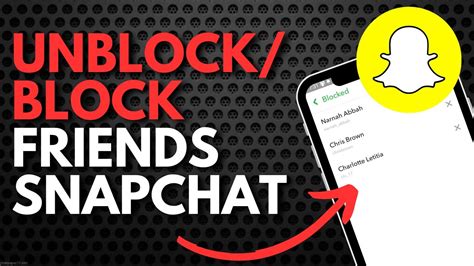 How To Block And Unblock People On Snapchat YouTube