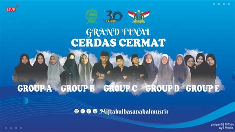 Grand Final Cerdas Cermat Tingkat Tsanawi 1 Youtube