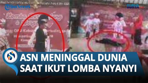 Viral ASN Purbalingga Mendadak Ambruk Lalu Meninggal Saat Lomba Nyanyi