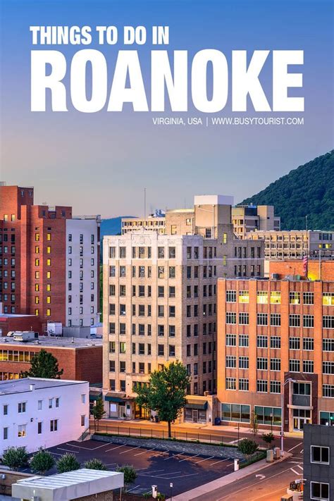 Best Fun Things To Do In Roanoke Virginia Artofit