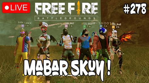 Live Mabar Ff Ga Ada Temen Mabar Mending Join Mabar Ff Cr Skuy