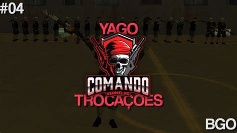 TROCAÇÃO BGO COMANDO VERMELHO 04 YouTube