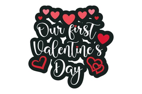 Our First Valentine S Day Svg Cut File By Creative Fabrica Crafts · Creative Fabrica