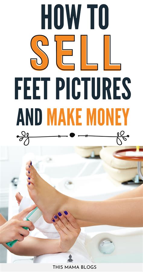 How To Make Money Selling Feet Picture Anjelica Certalich