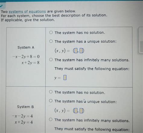 Solved Two Systems Of Equations Are Given Below For Each System