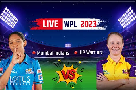 Highlights Mi W Vs Upw W Wpl Scores Up Warriorz Beat Mumbai