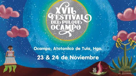 Festival del Pulque Ocampo Tradición y sabor en Atotonilco de Tula