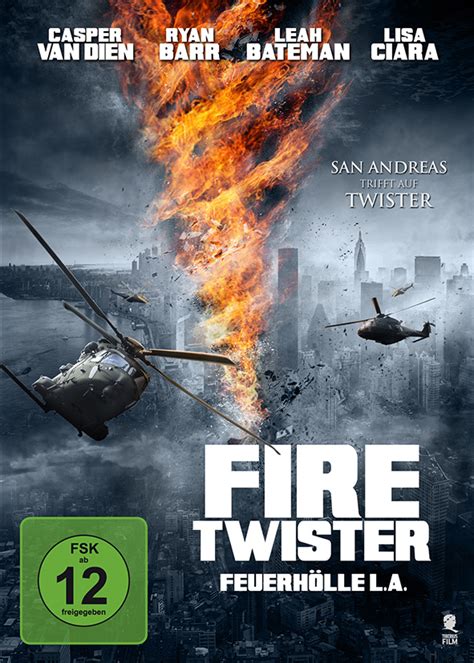 Fire Twister Feuerhölle La Film 2015 Filmstartsde