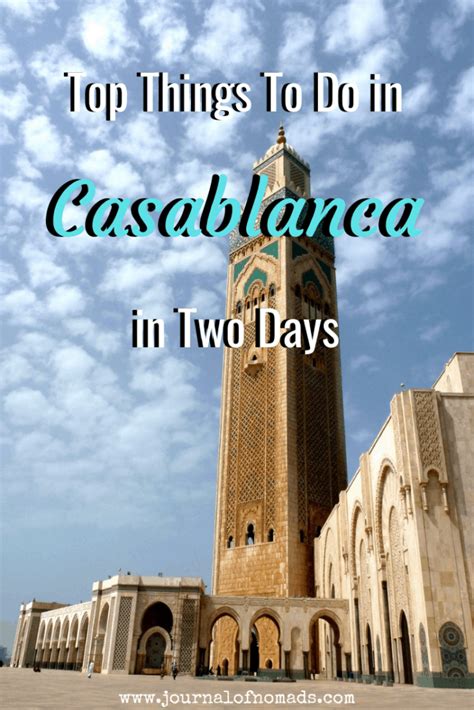 What Are The 9 Best Things To Do In Casablanca Morocco Casablanca City