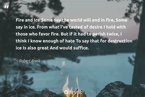 Robert Frost Quotes Fire And Ice