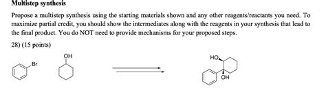 Solved Multistep Synthesis Propose A Multistep Synthesis Chegg