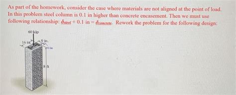 Solved The A Steel Column Having A Cross Sectional Area Chegg