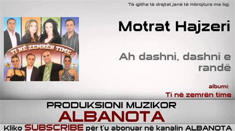 Motrat Hajzeri Ah Dashni Dashni E Rand Youtube