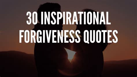 Inspirational Forgiveness Quotes Your Positive Oasis