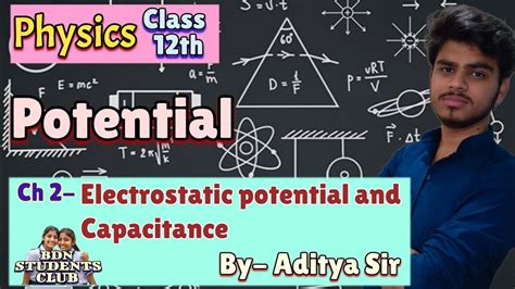 Potential Part 1। Class 12th Physics Chapter 2 Ncert Explanation । By Aditya Sir Youtube