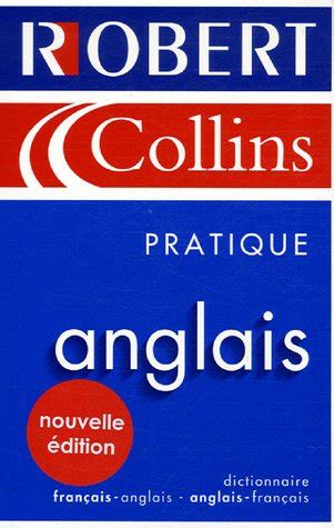 Dictionnaire Le Robert Et Collins Francais Anglais Anglais Francais