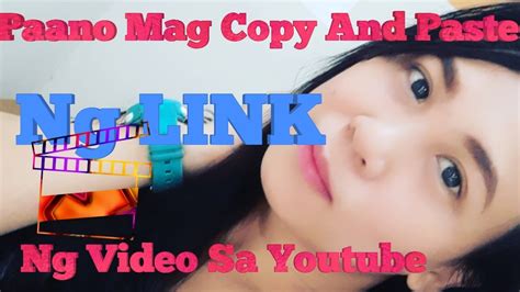 Paano Mag Copy And Paste Ng Link Ng Video Sa Youtube YouTube