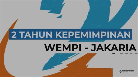 Tahun Kepemimpinan Wempi Jakaria Youtube