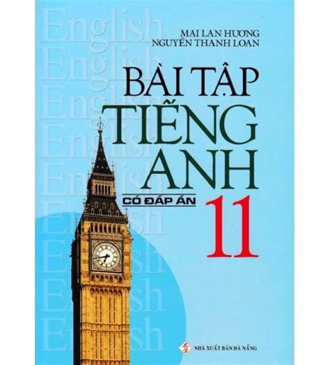 [pdf] Bài Tập Tiếng Anh 11 Có đáp án Mai Lan Hương