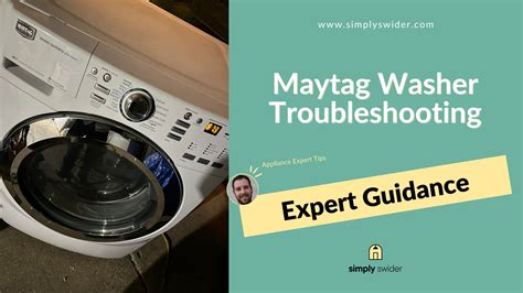 Maytag Washer Troubleshooting A Comprehensive Guide Simplyswider