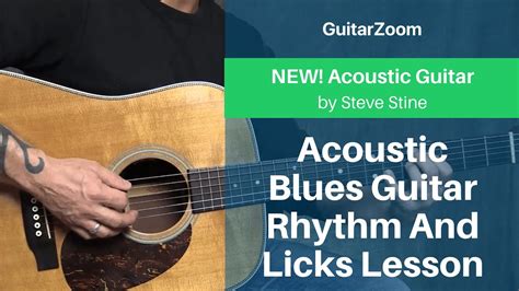 Acoustic Blues Guitar Rhythm And Licks Lesson Acoustic Guitar