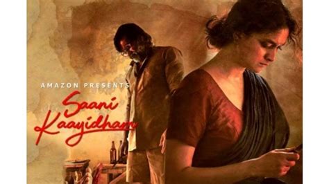 Keerthy Sureshs Tamil Movie Saani Kaayidham To Premiere On Amazon