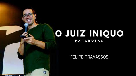 O Juiz Iniquo Par Bolas Felipe Travassos Youtube