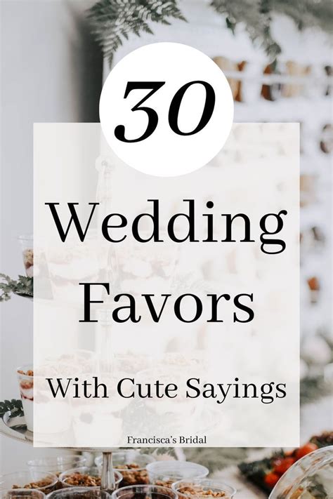 30 Unique Wedding Favor Ideas Wedding Favors With Cute Sayings Artofit