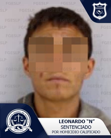 Fgeslp Obtiene Sentencia De 20 AÑos De PrisiÓn Para Un Sujeto Por Homicidio Calificado