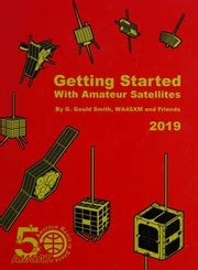 Getting Started With Amateur Satellites G Gould Smith Wa Sxm