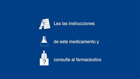 lee las intrucciones de este medicamento y consulte al farmacéutico