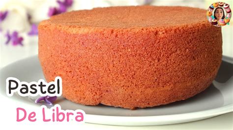 Receta De Bizcocho De Vainilla De Libra Pastel B Sico De Libra