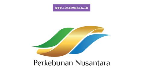 Lowongan Kerja Bumn Ptpn Iii Persero September 2020 Lokernesiaid
