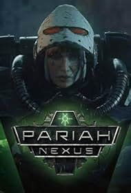 Pariah Nexus TV Series 2023 IMDb