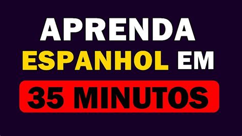 Aprenda a falar espanhol para conversação Treine estas frases YouTube