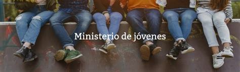 Ministerio J Venes Iglesia Bautista Eben Ezer