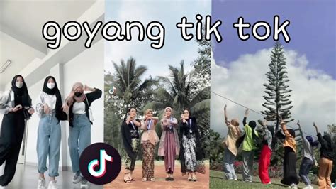 Goyang Viral Tik Tok Part 2 Goyangtiktok Tiktokindonesia Youtube