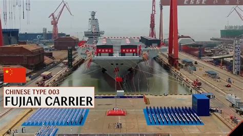 Chinese Largest And Most Advanced Type 003 Fujian Aircraft Carrier In